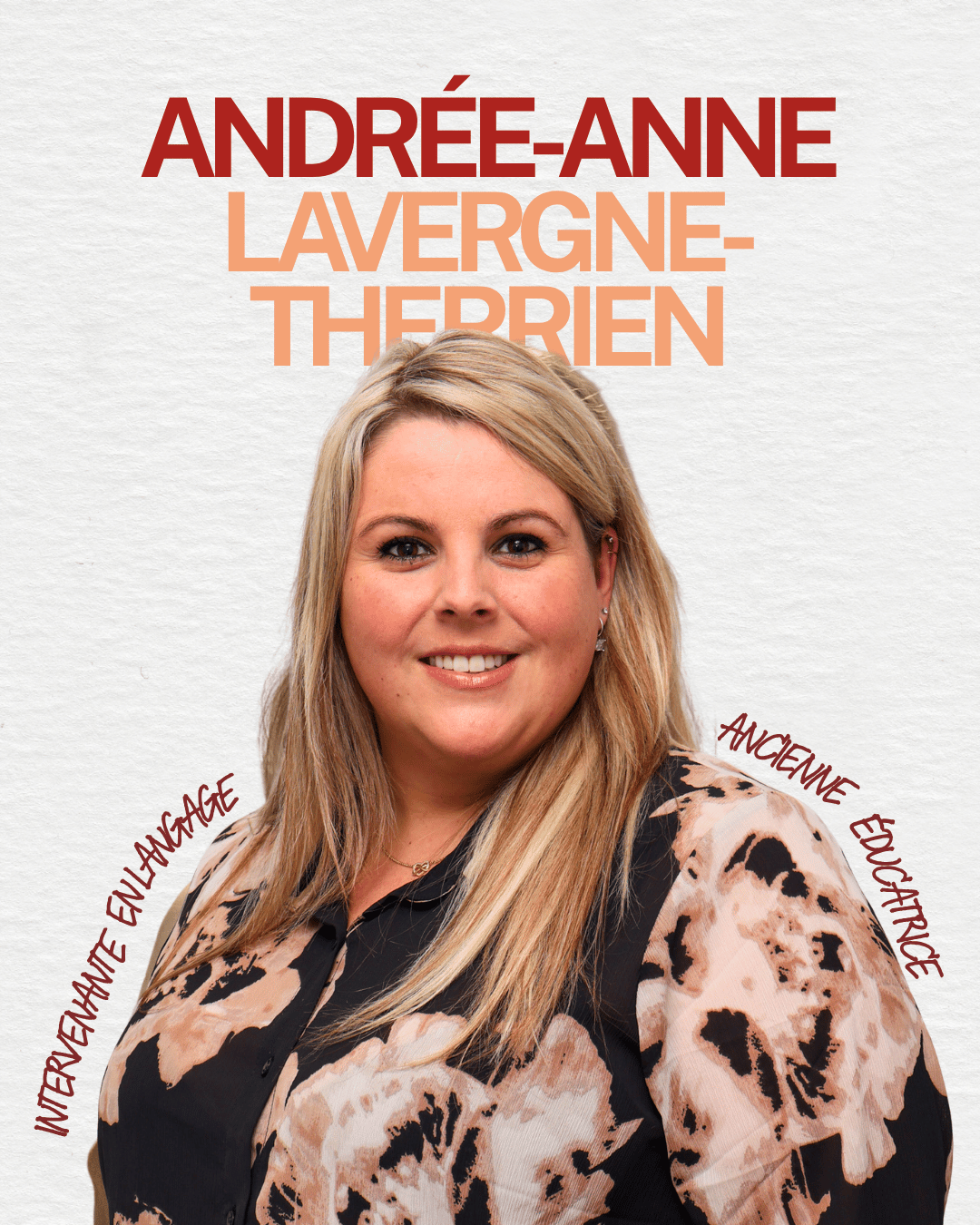 Portrait d'Andrée-Anne, intervenante en langage et ancienne éducatrice expérimentée et co-fondatrice des Saveurs du Langage, illustrant l'approche pratique et réaliste des fiches pédagogiques pour les CPE et garderies.