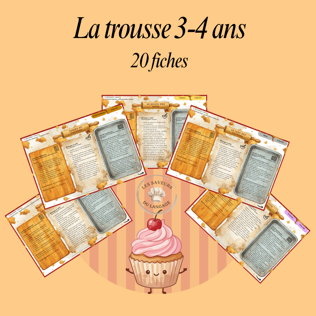 Présentation de la trousse pédagogique 3-4 ans Les Saveurs du Langage, montrant 20 fiches d'activités adaptées au développement spécifique des enfants, avec des jeux pour le vocabulaire et la phonologie.