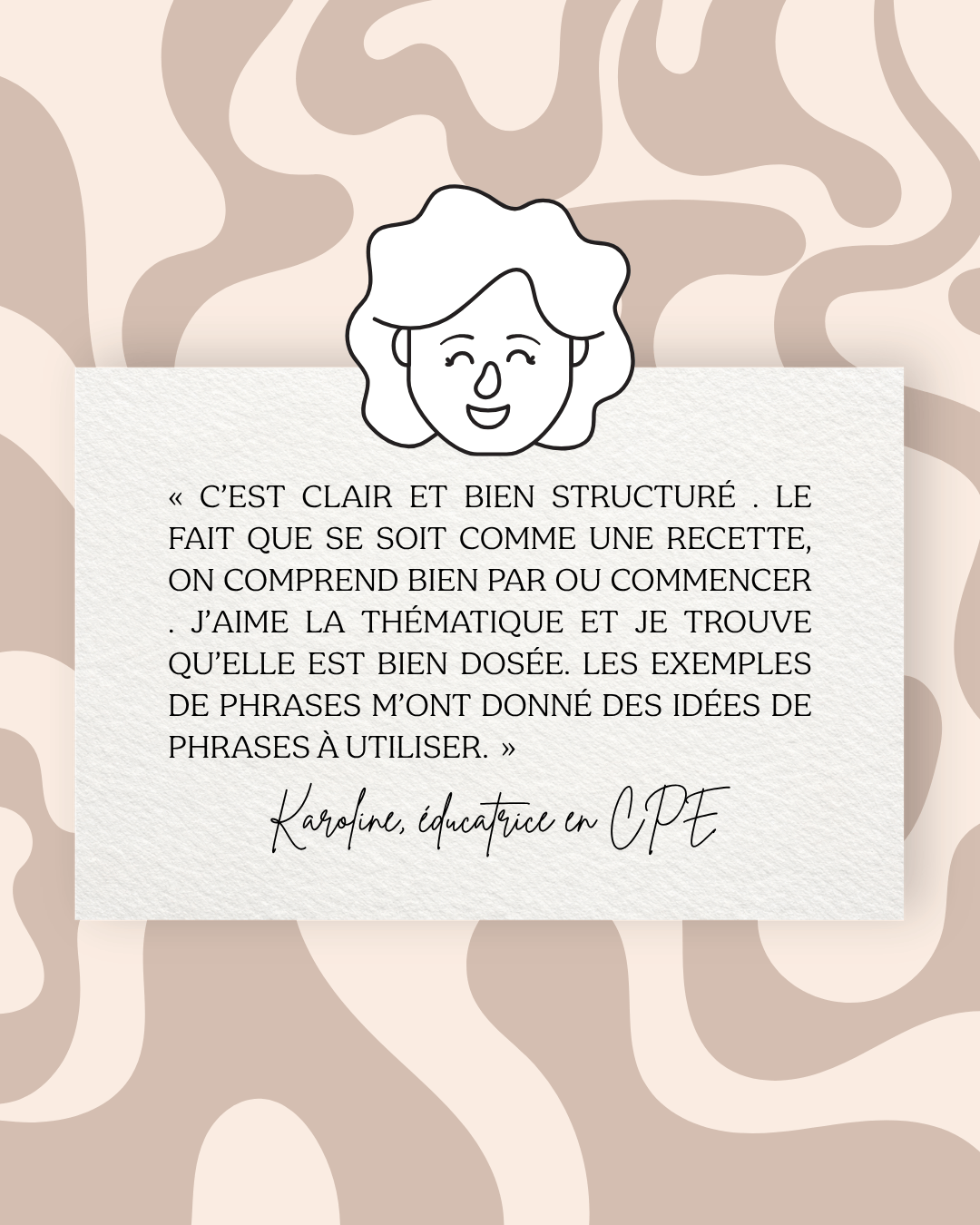 Avis d'une éducatrice en CPE sur la structure claire et les phrases types inspirantes fournies par Les Saveurs du Langage.